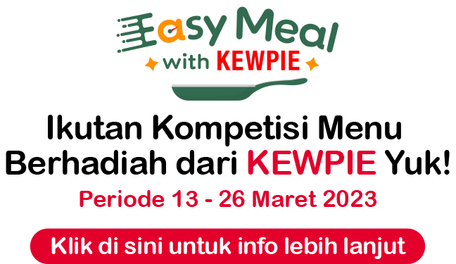 Ikutan Kompetisi Menu Berhadiah dari KEWPIE