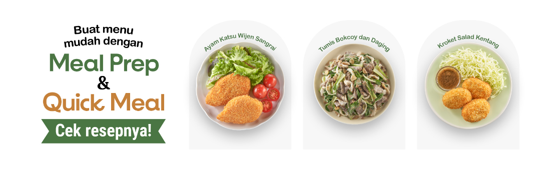 Buat Menu mudah dengan Meal Prep dan Quick Prep